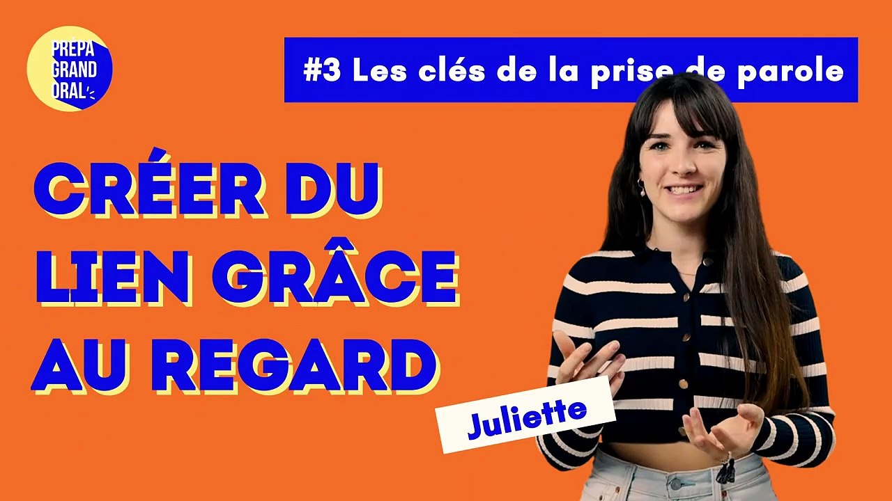 Créer du lien avec le regard - Prépa Grand oral du Bac