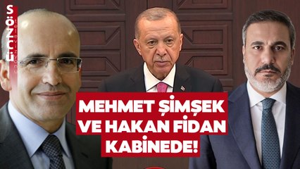 Erdoğan Hakan Fidan ve Mehmet Şimşek'i Resmen Açıkladı!