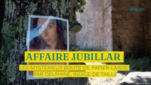 Affaire Jubillar : les mystérieux bouts de papiers laissés par Delphine, indice de taille
