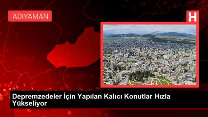 Descargar video: Depremzedeler İçin Yapılan Kalıcı Konutlar Hızla Yükseliyor