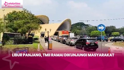 Libur Panjang, TMII Ramai Dikunjungi Masyarakat
