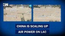 New Satellite Images Show China's Air Power Expansion Along LAC: Report | India Border | LEH Ladakh