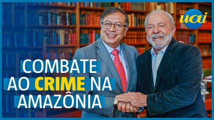 Lula e Petro querem fortalecer o combate ao crime na Amazônia