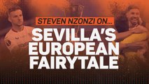 Steven Nzonzi on Sevilla's European fairytale