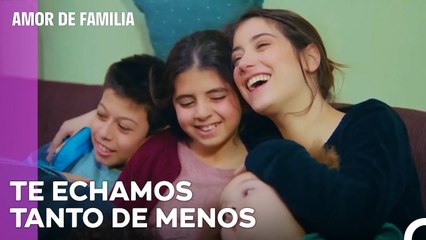 Filiz Ha Vuelto A Casa - Amor De Familia Capitulo 51