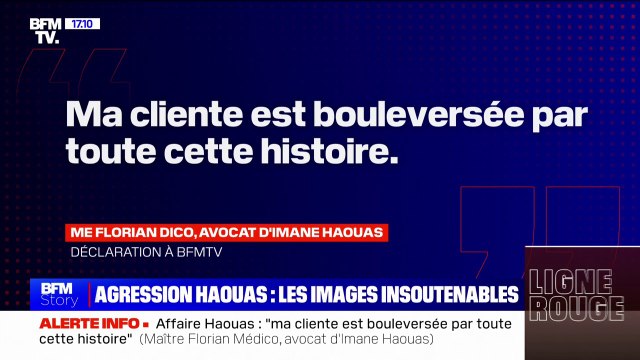 Affaire Haouas: Ma cliente est bouleversée par toute cette histoire , indique l'avocat d'Imane Haouas