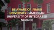 Be aware of Fraud University - American University of Integrated Science