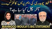Mahmooq Molvi speaks up on Fawad Chaudhry's press conference