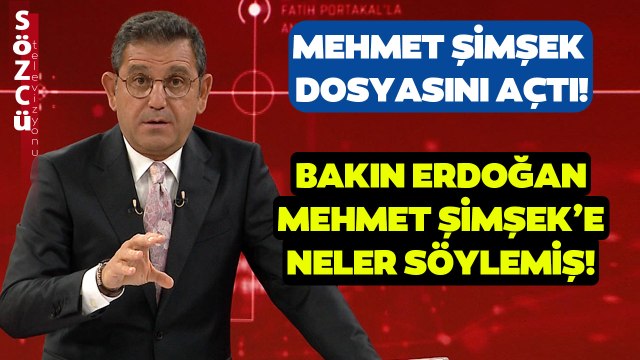 Fatih Portakal Erdoğan'ın Mehmet Şimşek Sözlerini Hatırlattı! 'Biri Bana Bunları Dese...'