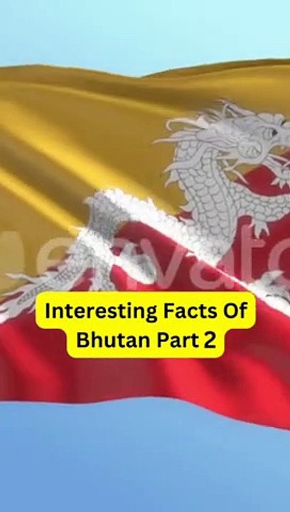Bhutan Country Amazing Facts | Interesting Facts Of Bhutan Part 2 #shorts #viral