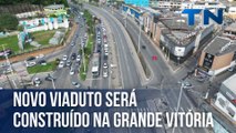 Novo viaduto será construído na Grande Vitória