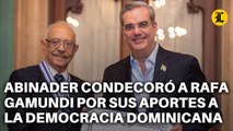 PRESIDENTE ABINADER CONDECORÓ A RAFA GAMUNDI POR SUS APORTES A LA DEMOCRACIA DOMINICANA