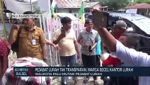 Pejabat Lurah Tak Transparan, Warga Segel Kantor Lurah