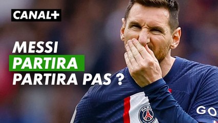 Messi, partira partira pas ? - Paris SG