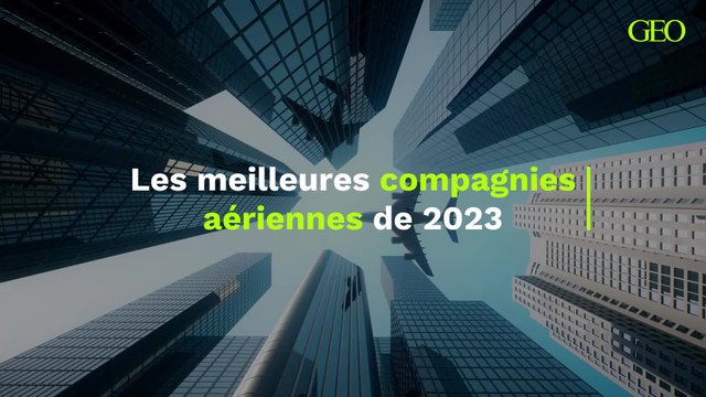 Les meilleures compagnies aériennes de 2023
