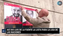 Así dio Luis de la Fuente la lista para la Liga de las Naciones