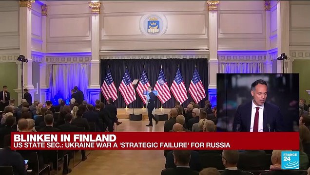 US State Secretary Blinken says Ukraine war 'strategic failure' for Russia