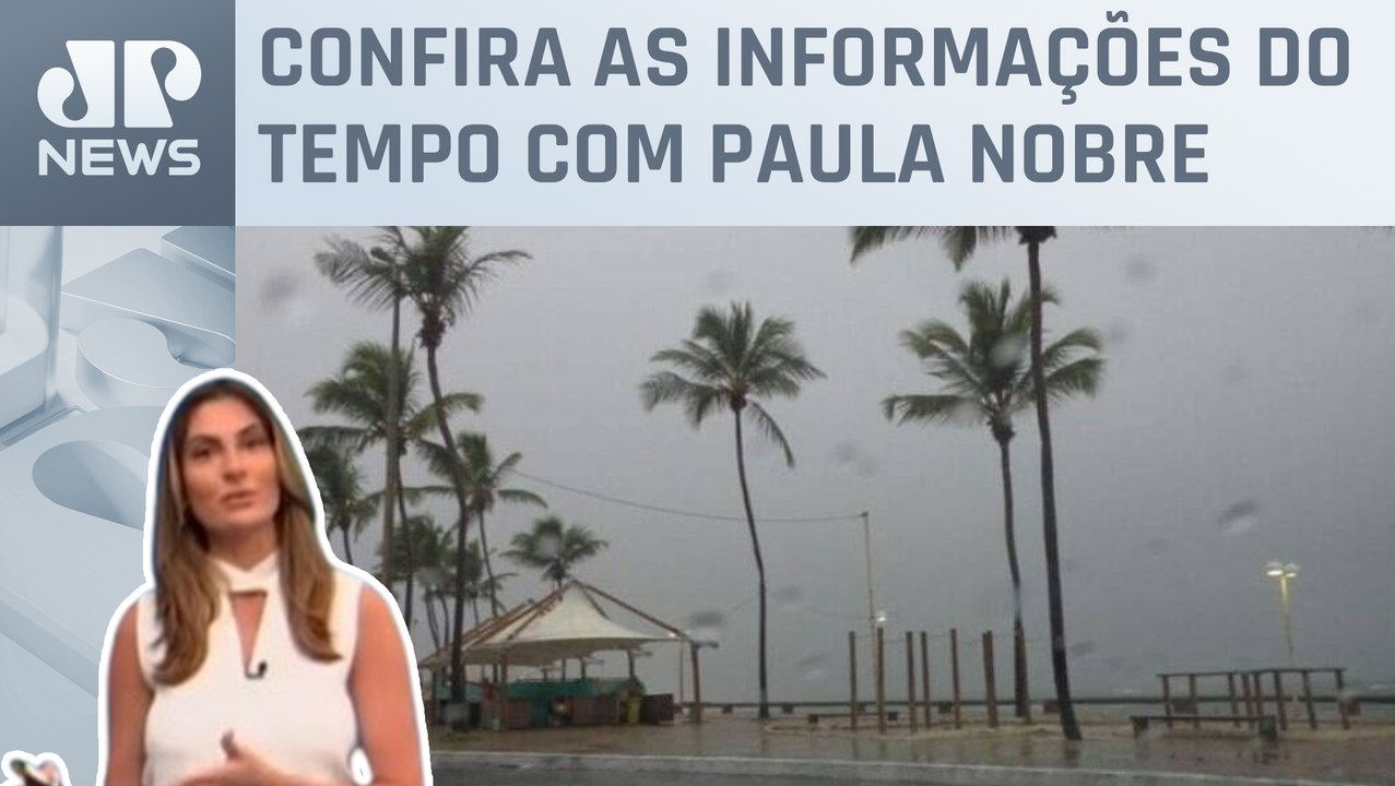 Chuvas marcam primeiro fim de semana de junho em parte do Norte e Nordeste | Previsão do Tempo