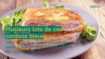 Rappel produit : ce cordon-bleu de marque distributeur peut contenir des corps étrangers