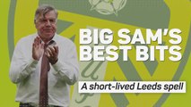 Big Sam's short-lived Leeds spell - the best bits