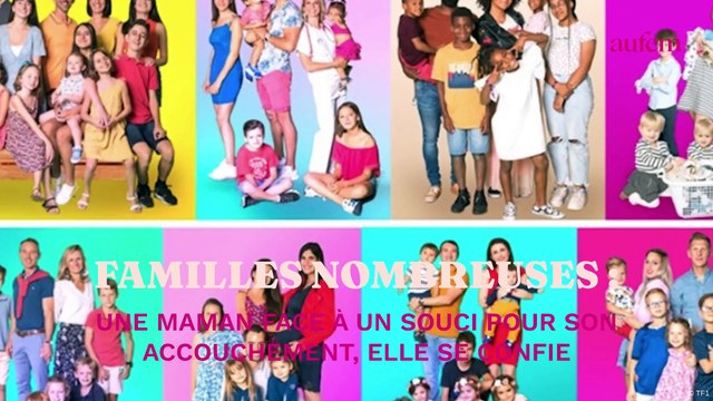 Familles nombreuses : une maman face à un souci pour son futur accouchement, elle se confie