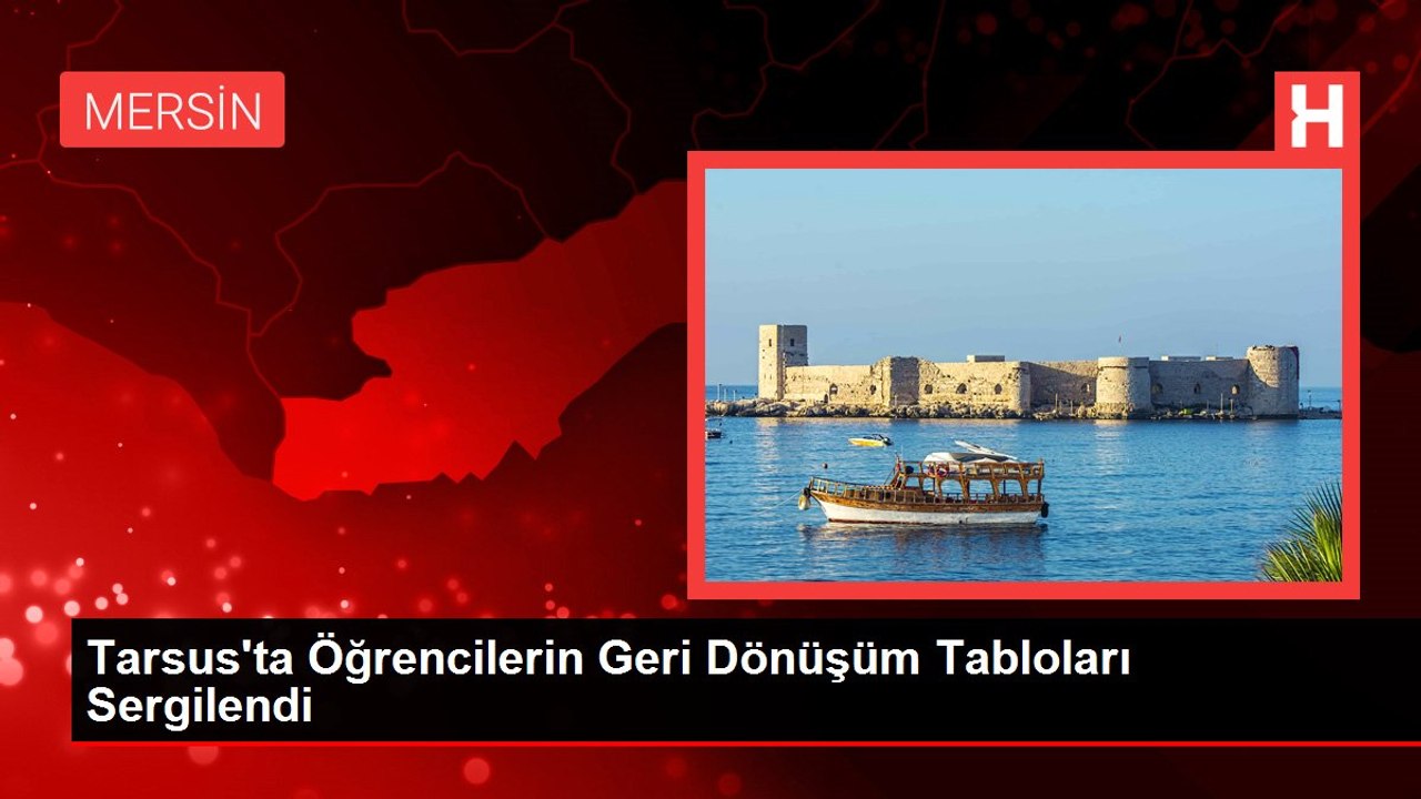Tarsus'ta Öğrencilerin Geri Dönüşüm Tabloları Sergilendi