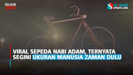 Viral Sepeda Nabi Adam, Ternyata Segini Ukuran Manusia Zaman Dulu