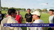 Prabowo Subianto Bertemu WNI dan Persib U-17 di Qatar, Dapat Dukungan Maju di Pilpres 2024