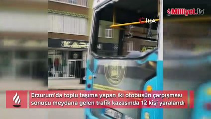 Download Video: Erzurum’da toplu taşıma yapan iki otobüs çarpıştı: 12 yaralı