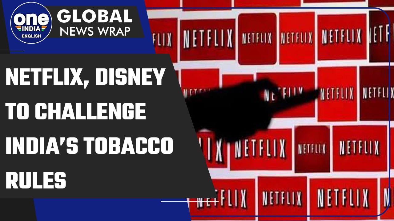 Netflix, Disney, Amazon to challenge India's tobacco rules for streaming | Oneindia News