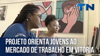 Projeto orienta jovens ao mercado de trabalho em Vitória