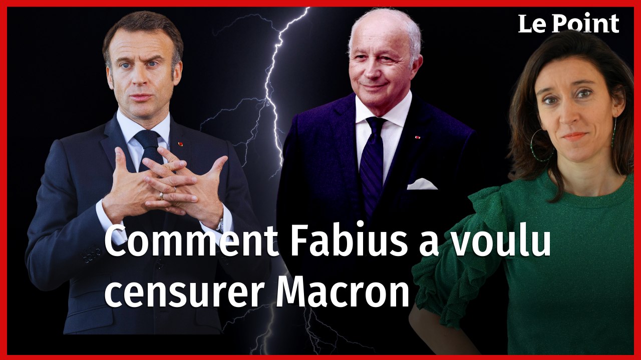 Comment Fabius a voulu censurer Macron sur les retraites. La chronique politique de Nathalie Schuck