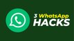 3 WhatsApp HACKS (Tips & Tricks)