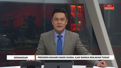 Presiden baharu Bank Dunia, Ajay Banga mulakan tugas pada Jumaat