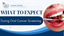What To Expect During Oral Cancer Screening
