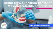 Molar City, el destino dental en México preferido por turistas | 148 | del 05 al 11 de junio 2023