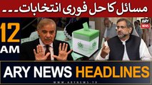 ARY News 12 AM Headlines 3rdJune | Masail Ka Hal Fori Intekhabat
