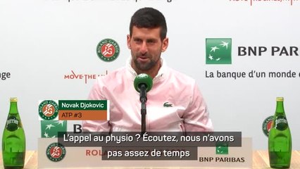 Roland-Garros - Djokovic : "Pas assez de temps pour parler de mes blessures, la liste est longue"