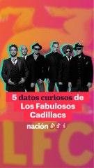 5 datos curiosos de Los Fabulosos Cadillacs