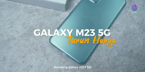 HP Samsung Galaxy M23 5G Turun Harga, Ketahui Berikut Spesifikasi dan Fitur Terbarunya