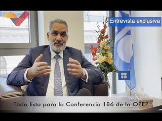 Download Video: Entrevista exclusiva con el Secretario General de la OPEP Haitham Al-Ghais