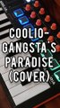 Coolio - Gangsta's Paradise(Cover)