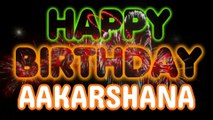 AAKARSHANA Happy Birthday Song – Happy Birthday AAKARSHANA - Happy Birthday Song - AAKARSHANA birthday song