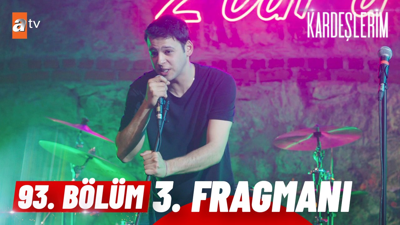Kardeşlerim 93.Bölüm 3.Fragman