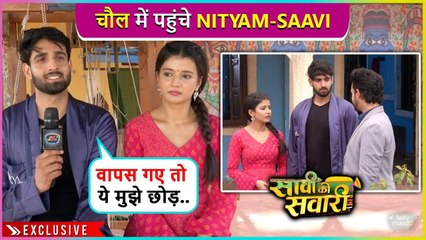 Saavi Aur Nityam Pahuche Chawl Mein, Divorce Ko Lekar Laga Darr | On-Location