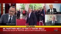 Ak Parti Grup Başkanvekili kim oldu? AK Parti Meclis grubu belli oldu mu? AK Parti Meclis grubunda kimler var?