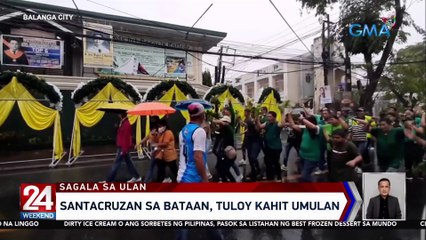 Santacruzan sa Bataan, tuloy kahit umulan | 24 Oras Weekend