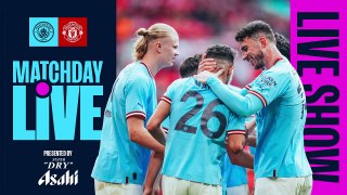 FA CUP FINAL  | Manchester City v Man Utd | MatchDay Live