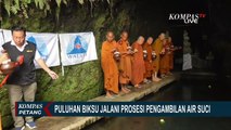 Rangkaian Prosesi Sebelum Waisak, Puluhan Biksu Jalani Prosesi Pengambilan Air Suci di Umbul Jumprit