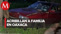 Asesinan a balazos a familia que viajaba en un auto en Oaxaca